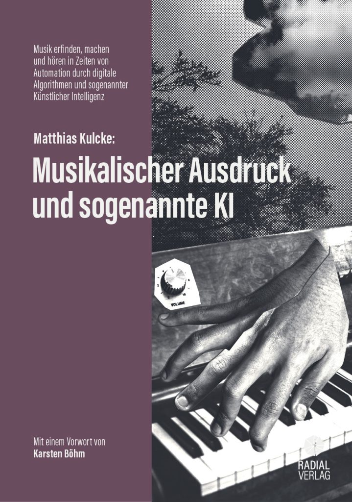 Musikalischer Ausdruck und sogenannte KI
